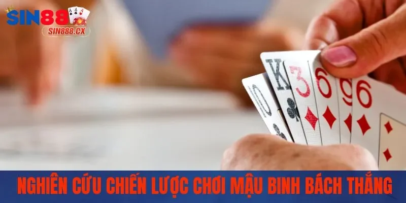 Mậu Binh Sin88 - Chiến Thuật Hiệu Quả Giúp Bạn Thắng Lớn 3 Nghiên cứu chiến lược chơi mậu binh bách thắng